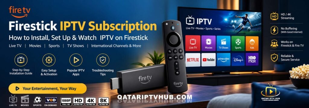 Firestick IPTV Subscription